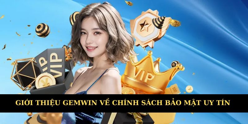 Chính sách bảo mật an toàn