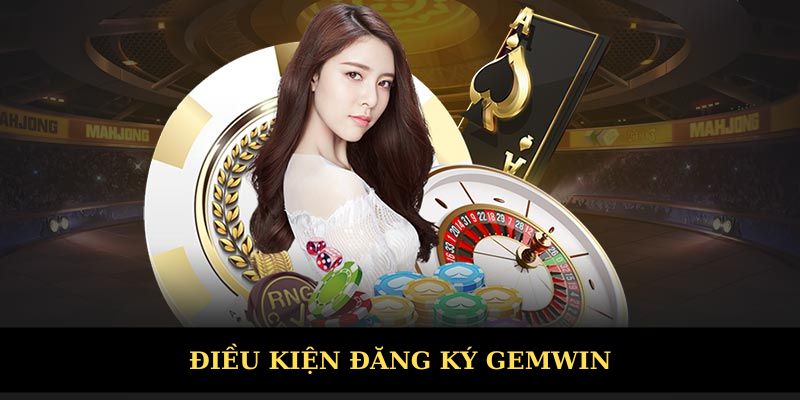 Điều kiện tham gia nhà cái