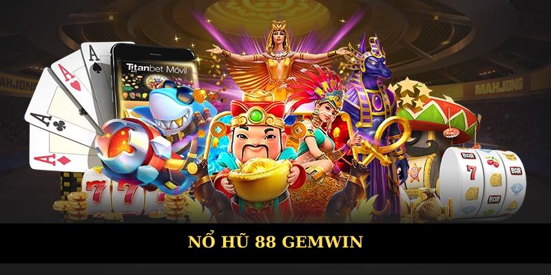 Nổ Hũ 88 – Sân Chơi Đổi Thưởng Đỉnh Cao Cho Người Đam Mê